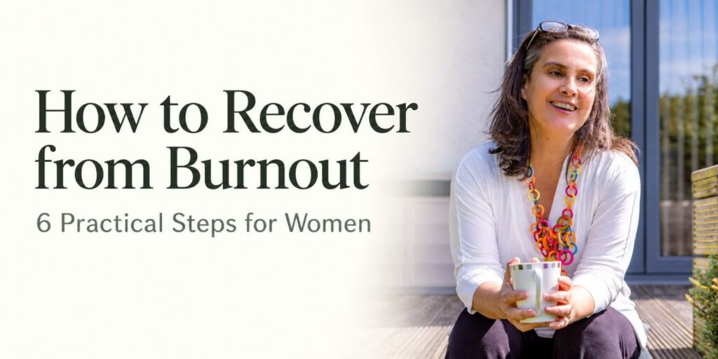 How to Recover from Burnout